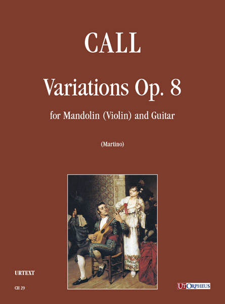 Call, Leonhard von: Variazioni Op. 8 per Mandolino (Violino) e Chitarra
