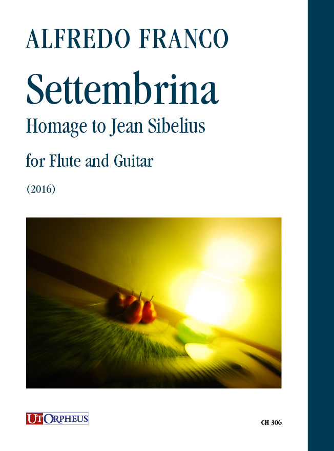 Franco, Alfredo: Settembrina. Homage to Jean Sibelius per Flauto e Chitarra (2016)