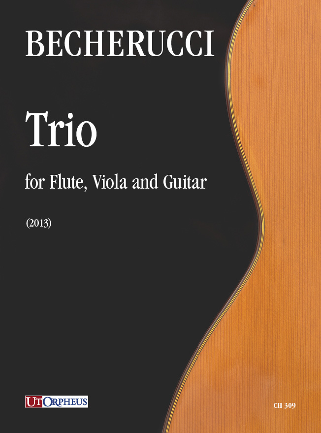 Becherucci, Eugenio: Trio per Flauto, Viola e Chitarra (2013)