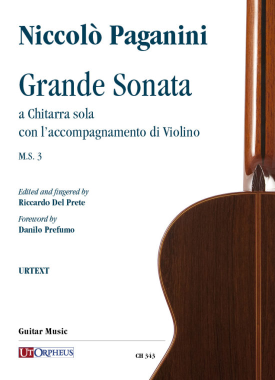 Paganini, Niccolò: Grande Sonata a Chitarra sola con l’accompagnamento di Violino M.S. 3
