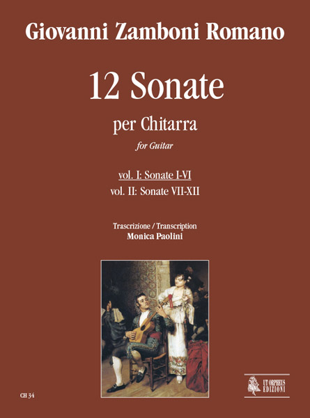 Zamboni Romano, Giovanni: 12 Sonate per Chitarra - Vol. I: Sonate I-VI