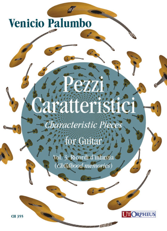 Palumbo, Venicio: Pezzi Caratteristici per Chitarra - Vol. 3: Ricordi d’infanzia