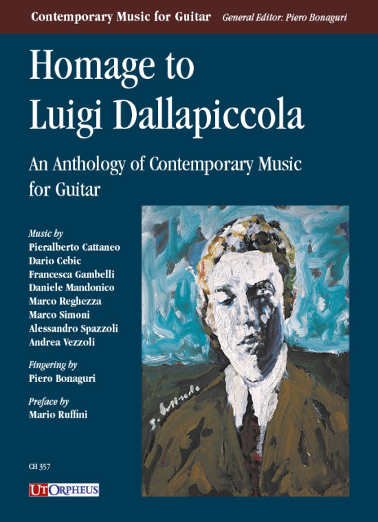Homage to Luigi Dallapiccola. Antologia di Musica Contemporanea per Chitarra