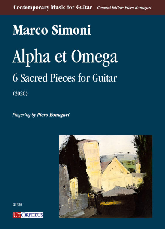 Simoni, Marco: Alpha et Omega. 6 Pezzi Sacri per Chitarra (2020)