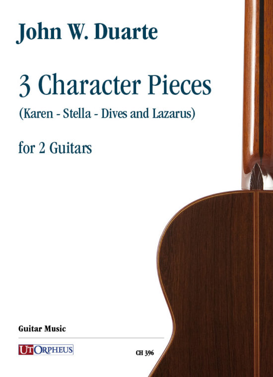 Duarte, John W.: 3 Character Pieces (Karen - Stella - Dives and Lazarus) per 2 Chitarre