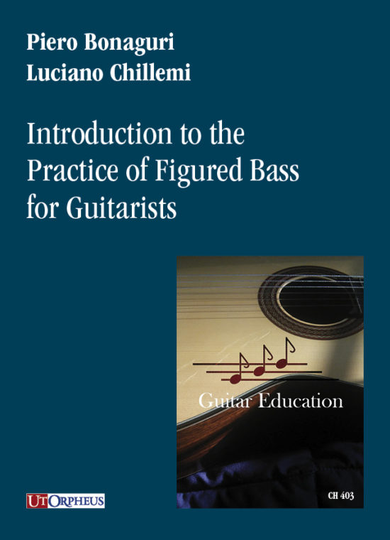 Bonaguri, Piero - Chillemi, Luciano: Introduction to the Practice of Figured Bass for Guitarists