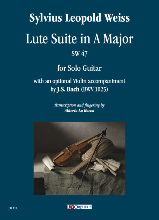 Weiss, Sylvius Leopold: Suite per Liuto in La maggiore SW 47 per Chitarra sola con accompagnamento opzionale di Violino di J.S. Bach (BWV 1025)