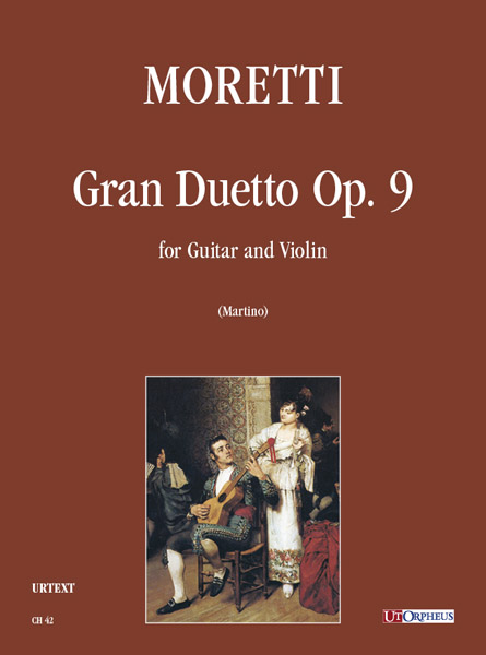 Moretti, Luigi: Gran Duetto Op. 9 per Chitarra e Violino