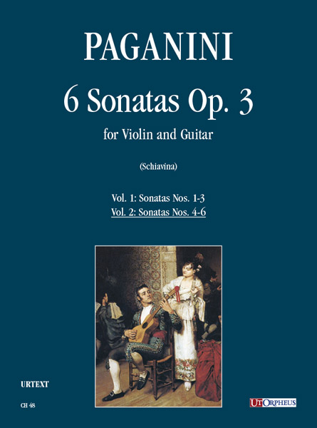 Paganini, Niccolò: 6 Sonate Op. 3 per Violino e Chitarra - Vol. II: Sonate IV-VI