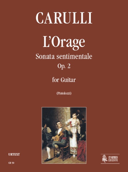 Carulli, Ferdinando: L’Orage. Sonata sentimentale Op. 2 per Chitarra