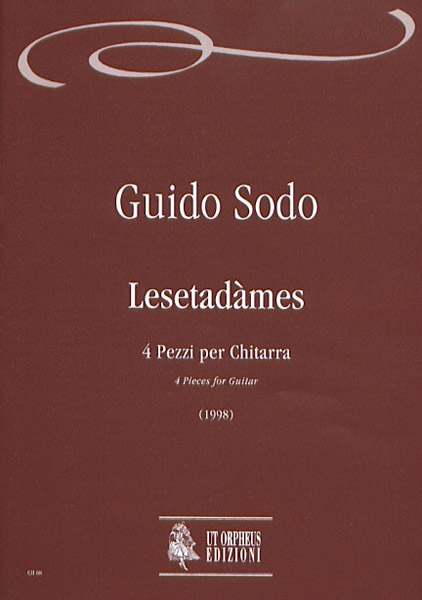 Sodo, Guido: Lesetadàmes. 4 Pezzi per Chitarra (1998)
