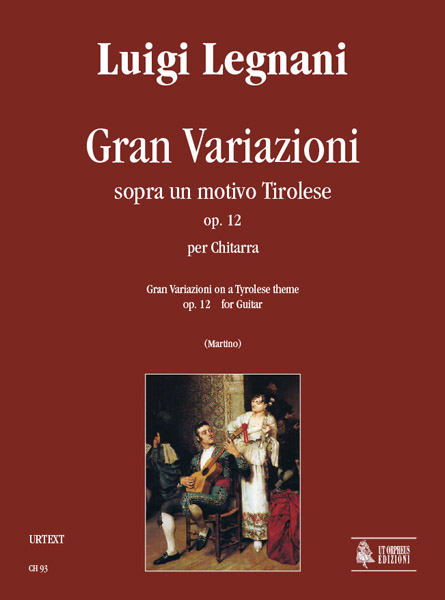 Legnani, Luigi: Gran Variazioni sopra un motivo Tirolese Op. 12 per Chitarra