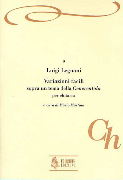 Legnani, Luigi: Variazioni facili sopra un tema della “Cenerentola” di Rossini per Chitarra