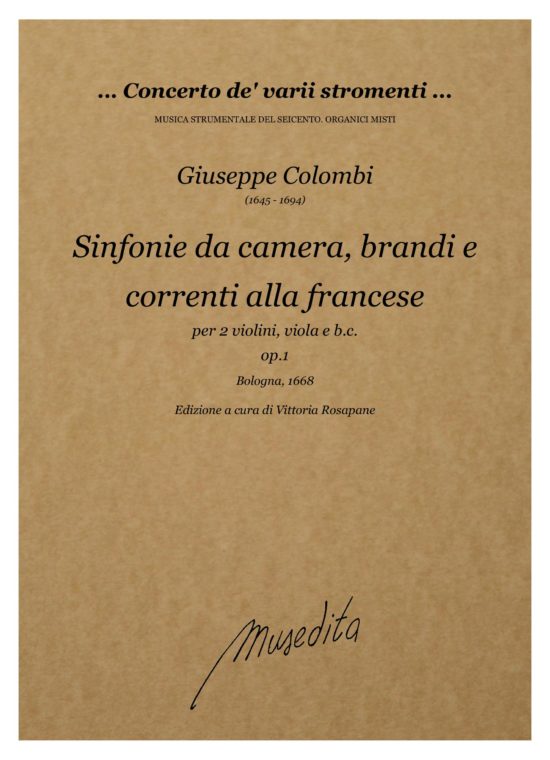 Giuseppe Colombi (1645 - 1694) - Sinfonie da camera, brandi e correnti [...] op.1 (Bologna, 1668)