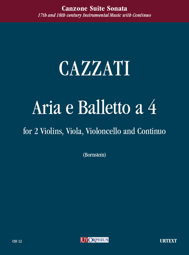 Cazzati, Maurizio: Aria e Balletto a quattro per 2 Violini, Viola, Violoncello e Basso Continuo