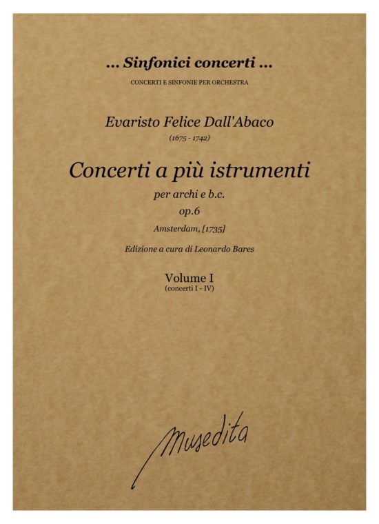 Evaristo Felice Dall'Abaco - Concerti a più istrumenti op.6 (Amsterdam, [1735])