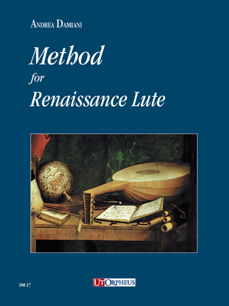 Damiani, Andrea: Method for Renaissance Lute