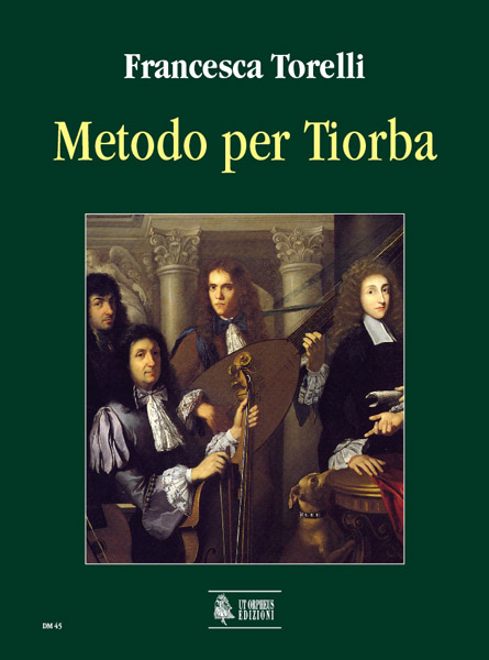 Torelli, Francesca: Metodo per Tiorba