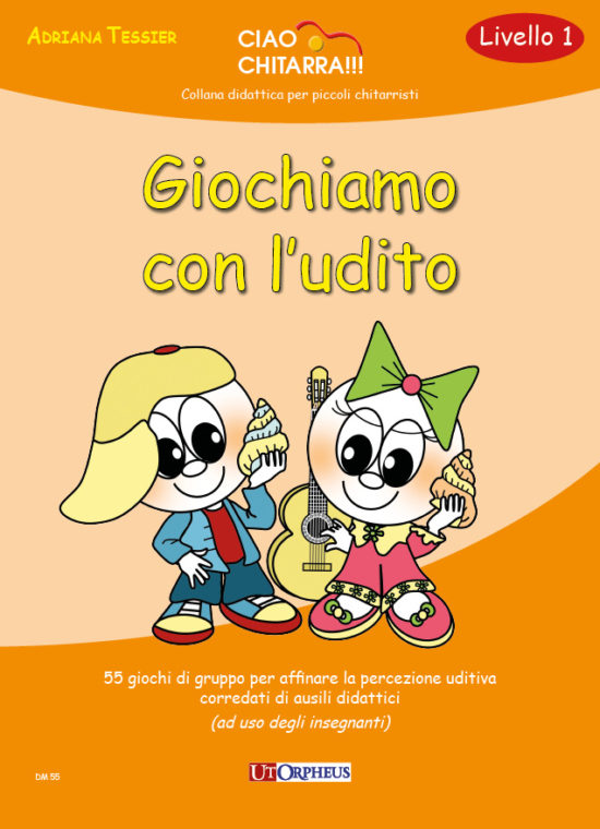 Tessier, Adriana: Giochiamo con l’udito