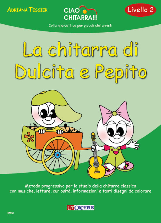 Tessier, Adriana: La chitarra di Dulcita e Pepito (Livello 2)