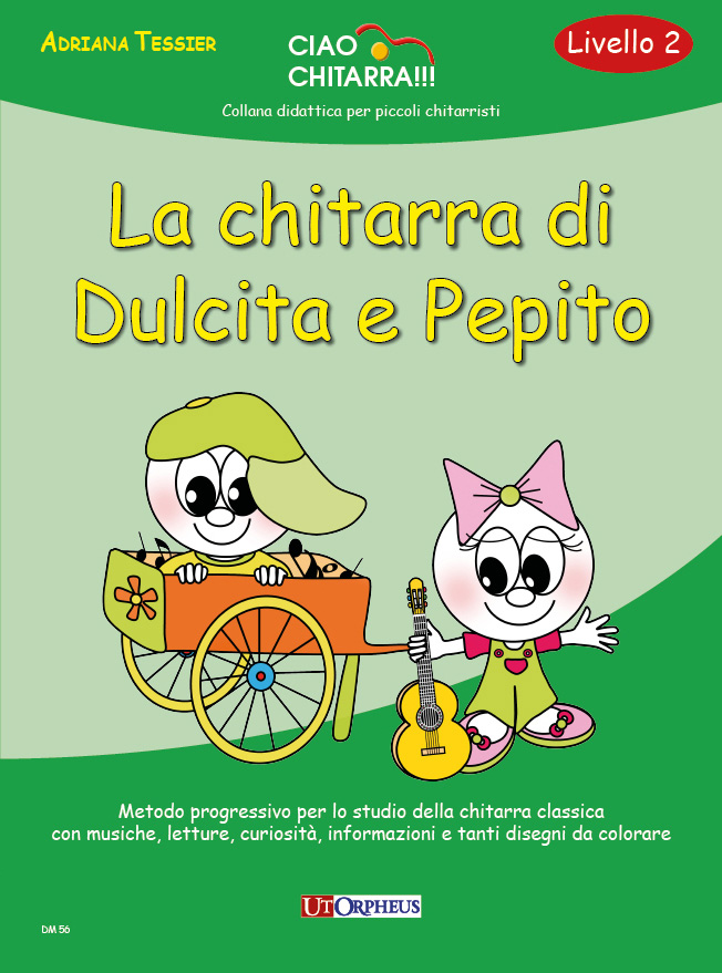Tessier, Adriana: La chitarra di Dulcita e Pepito (Livello 2)