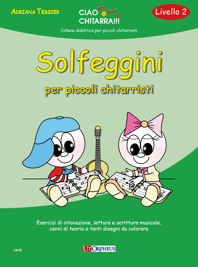 Tessier, Adriana: Solfeggini per piccoli chitarristi (Livello 2)