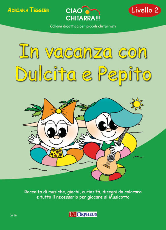 Tessier, Adriana: In vacanza con Dulcita e Pepito (Livello 2)