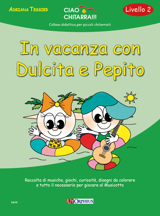 Tessier, Adriana: In vacanza con Dulcita e Pepito (Livello 2)