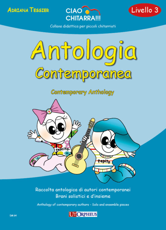 Tessier, Adriana: Antologia Contemporanea (Livello 3). Raccolta antologica di autori contemporanei. Brani solistici e d’insieme