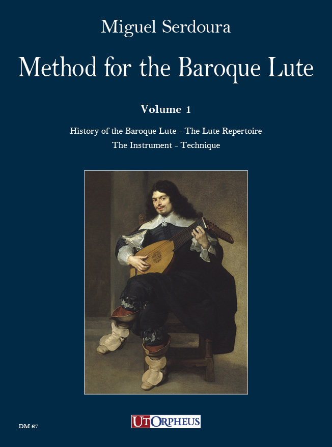 Serdoura, Miguel: Method for the Baroque Lute. A practical guide for beginning and advanced lutenists