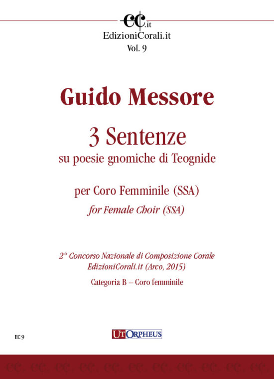 Messore, Guido: 3 Sentenze su poesie gnomiche di Teognide per Coro Femminile (SSA)