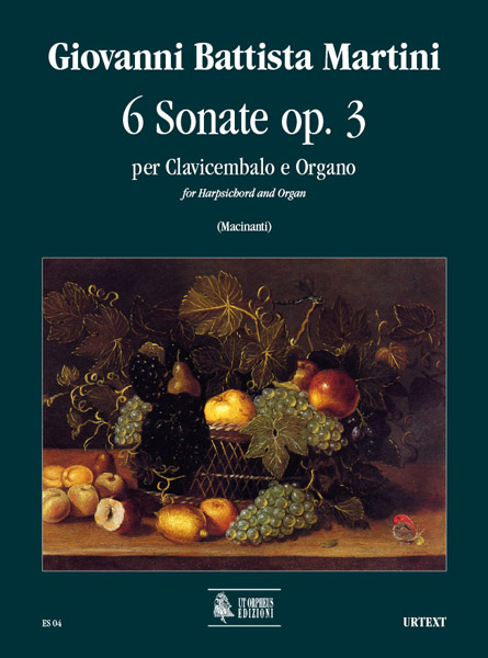 Martini, Giovanni Battista: 6 Sonate Op. 3 (Bologna 1747) per Clavicembalo e Organo
