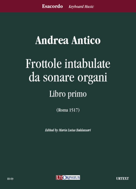 Antico, Andrea: Frottole intabulate da sonare organi Libro primo (Roma 1517)