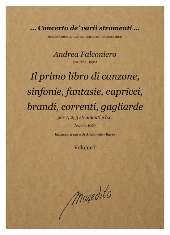 Andrea Falconiero (1585 ca. - 1656) - Il primo libro di canzone, sinfonie, fantasie, capricci, brandi, correnti, gagliarde,