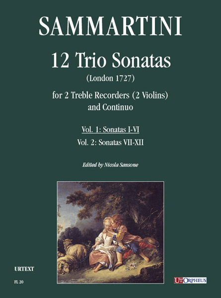 Sammartini, Giuseppe: 12 Triosonate (London 1727) per 2 Flauti Dolci Contralti (2 Violini) e Basso Continuo - Vol. 1: Sonate I-VI