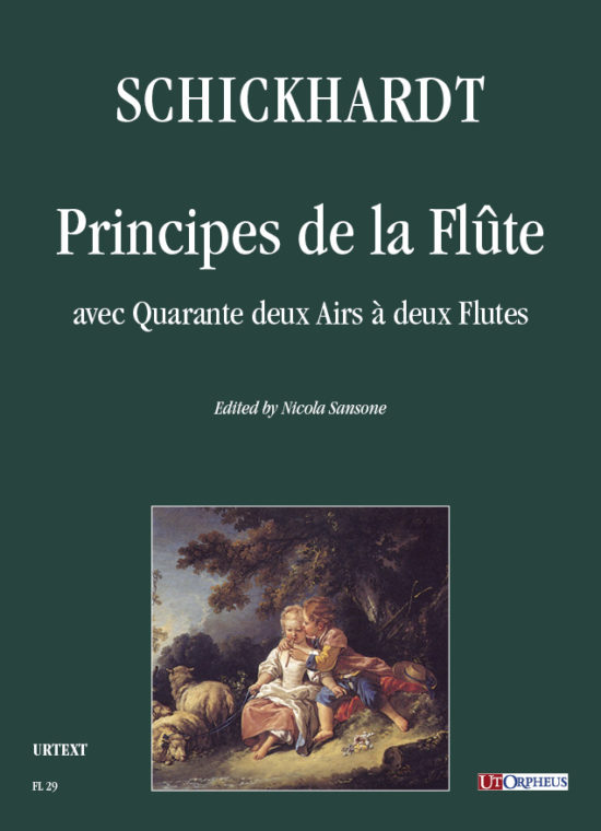 Schickhardt, Johann Christian: Principes de la Flûte avec Quarante deux Airs à deux Flutes