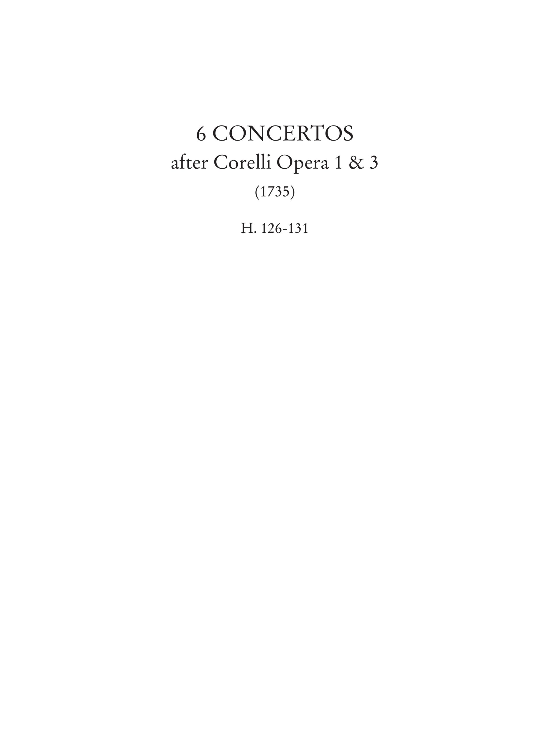 Geminiani, Francesco: 6 Concertos after Corelli Opp. 1 & 3 (H. 126-131) - 3 Concertos from ‘Select Harmony’ (H. 121-123) - 2 Unison Concertos (H. 124-125) - Image 2