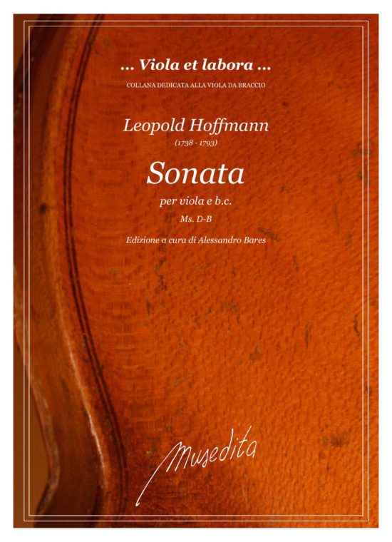 Leopold Hoffmann (1738 - 1793) - Sonata in fa maggiore (Ms, D-B) per viola da braccio e b.c.