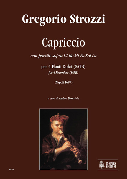 Strozzi, Gregorio: Capriccio con partite sopra Ut Re Mi Fa Sol La (Napoli 1687) per 4 Flauti Dolci (SATB)
