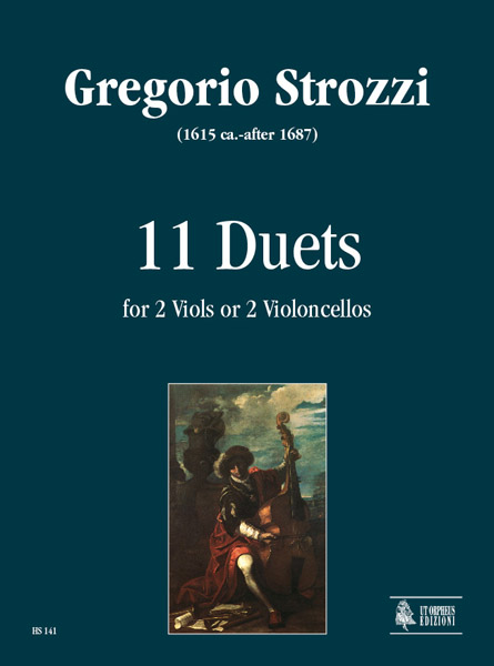 Strozzi, Gregorio: 11 Duetti per 2 Viole da Gamba o 2 Violoncelli