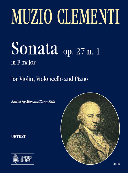 Clementi, Muzio: Sonata Op. 27 N. 1 in Fa maggiore per Violino, Violoncello e Pianoforte