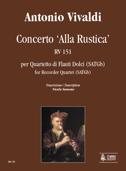 Vivaldi, Antonio: Concerto ‘Alla Rustica’ RV 151 per Quartetto di Flauti Dolci (SATGb)