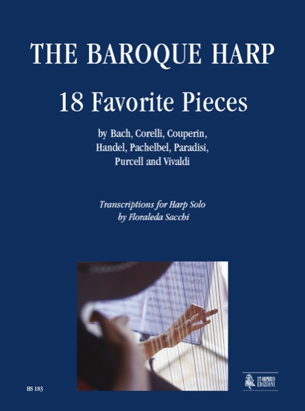 The Baroque Harp. 18 pezzi celebri di Bach, Corelli, Couperin, Handel, Pachelbel, Paradisi, Purcell e Vivaldi