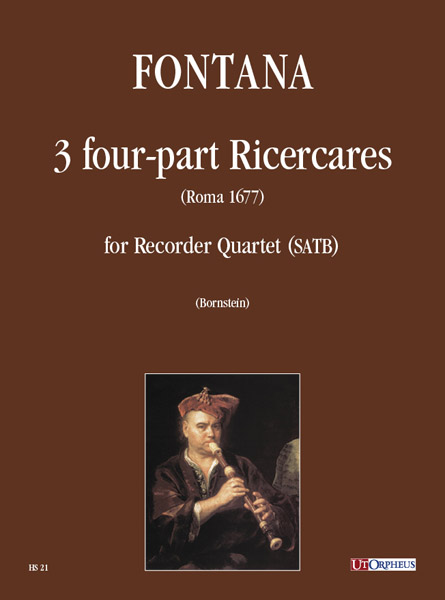 Fontana, Fabrizio: 3 Ricercari a quattro voci (Roma 1677) per Quartetto di Flauti Dolci (SATB)