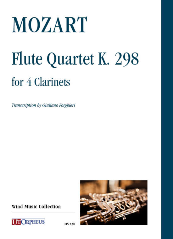 Mozart, Wolfgang Amadeus: Quartetto per Flauto K. 298 per 4 Clarinetti
