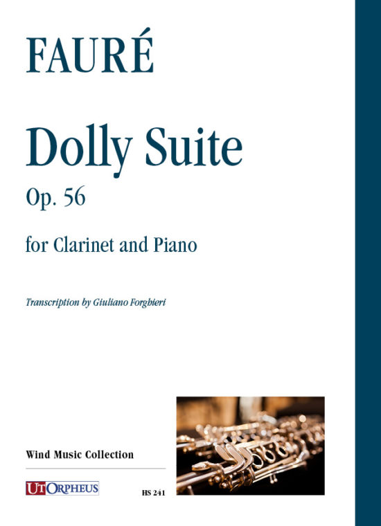 Fauré, Gabriel: Dolly Suite op. 56 per Clarinetto e Pianoforte