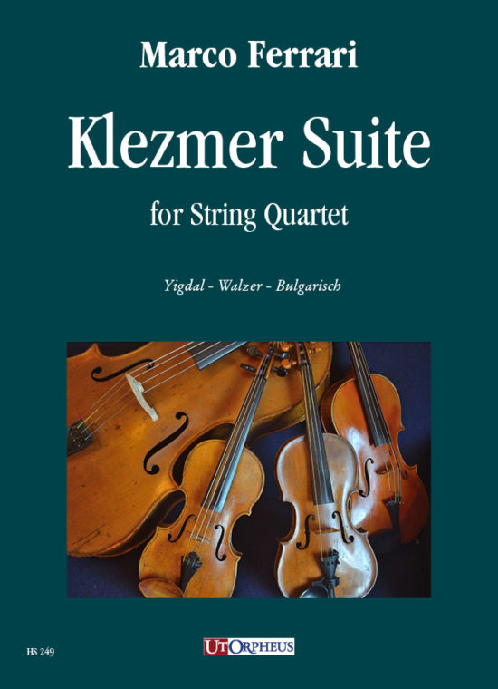 Ferrari, Marco: Klezmer Suite per Quartetto d’Archi