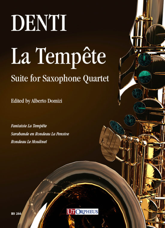 Denti, Carlo: La Tempête. Suite per Quartetto di Sassofoni