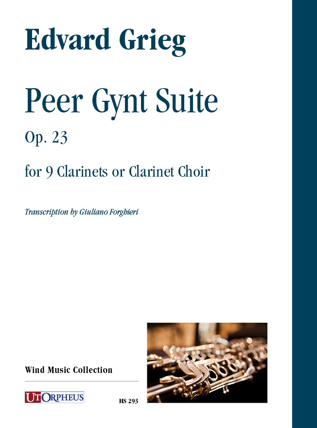 Grieg, Edvard: Peer Gynt Suite op. 23 per 9 Clarinetti o Orchestra di Clarinetti