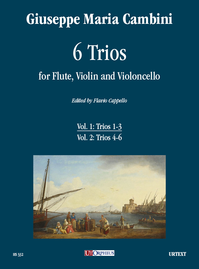 Cambini, Giuseppe Maria: 6 Trii per Flauto, Violino e Violoncello - Vol. 1: Trii 1-3